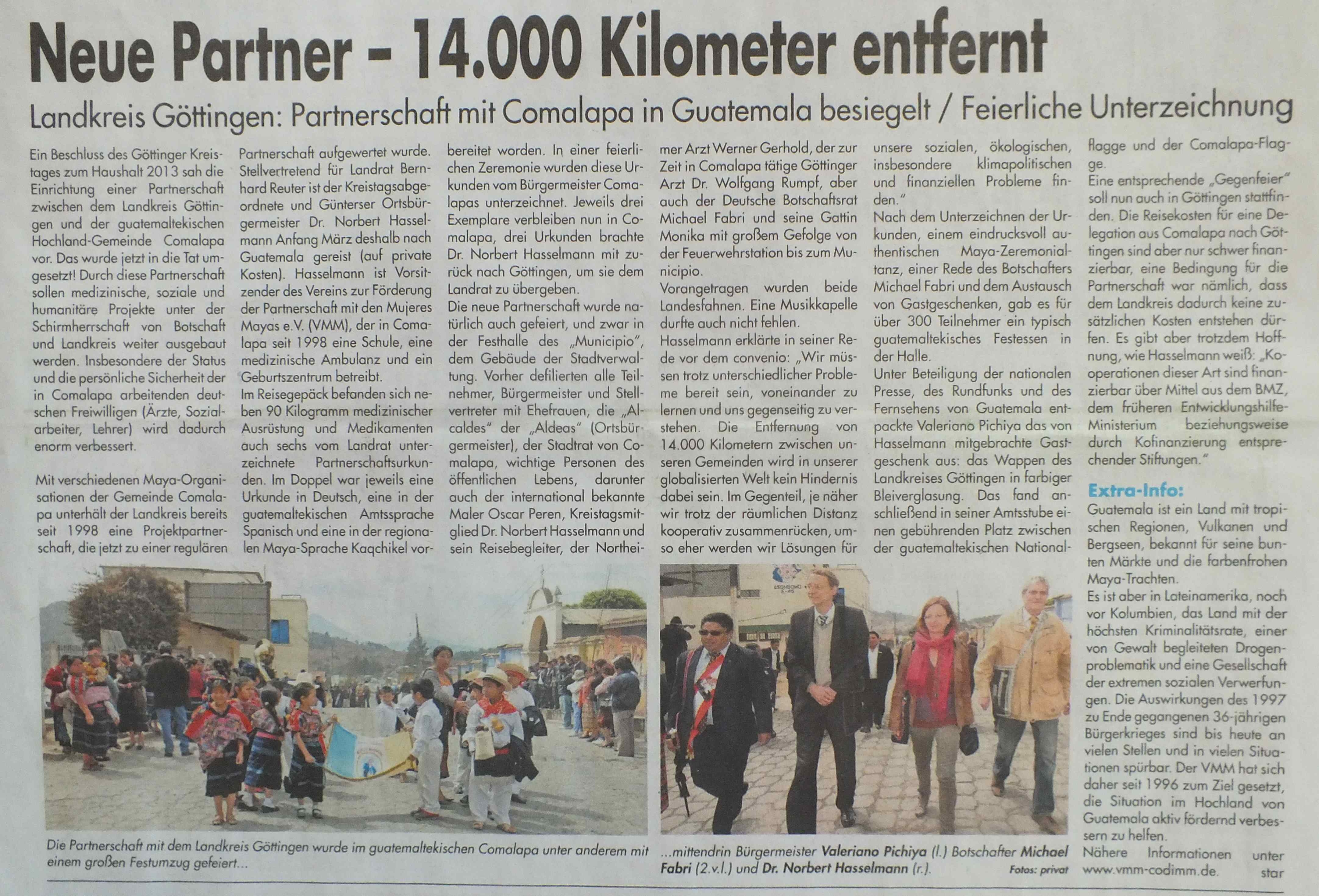 Neue Partner - 14.000 Kilometer entfernt